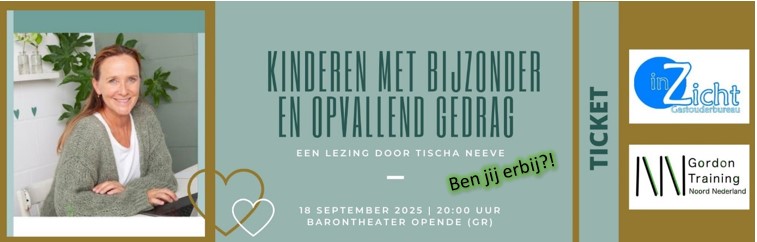 Ticket Tischa Neve lezing opvallend gedrag bij kinderen